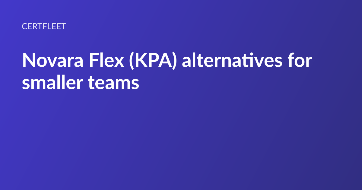 CertFleet article card: the headline “Novara Flex (KPA) alternatives for smaller teams” set in white type on an indigo gradient, with the CertFleet wordmark above it