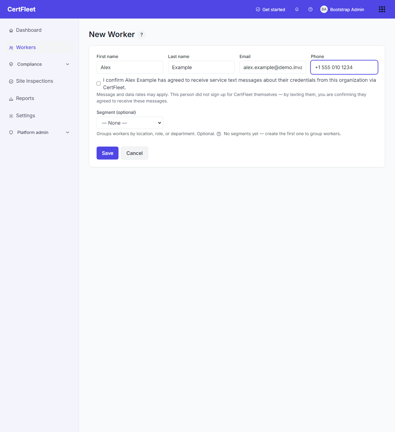 New Worker form with demo values filled in: Alex, Example, alex.example@demo.invalid, and a phone number of +1 555 010 1234. Below the fields an unchecked confirmation box reads that the administrator confirms Alex Example has agreed to receive service text messages about their credentials from this organization via CertFleet, followed by a note that message and data rates may apply and that this person did not sign up for CertFleet themselves, so by texting them the administrator is confirming they agreed to receive these messages. Save and Cancel buttons follow.