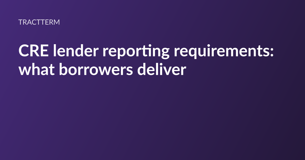 TractTerm article card: the headline “Commercial real estate lender reporting requirements” set in white type on a deep purple gradient, with the TractTerm wordmark above it