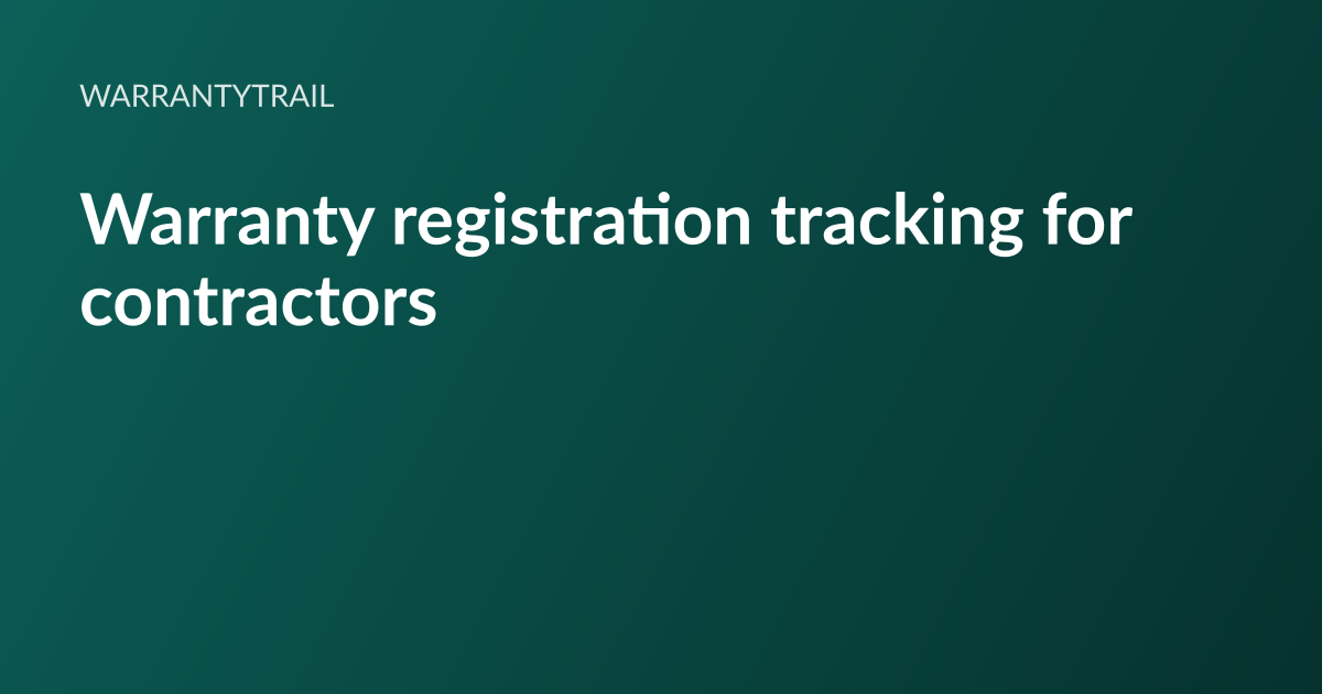 WarrantyTrail article card: the headline “Warranty registration tracking” set in white type on a deep teal gradient, with the WarrantyTrail wordmark above it